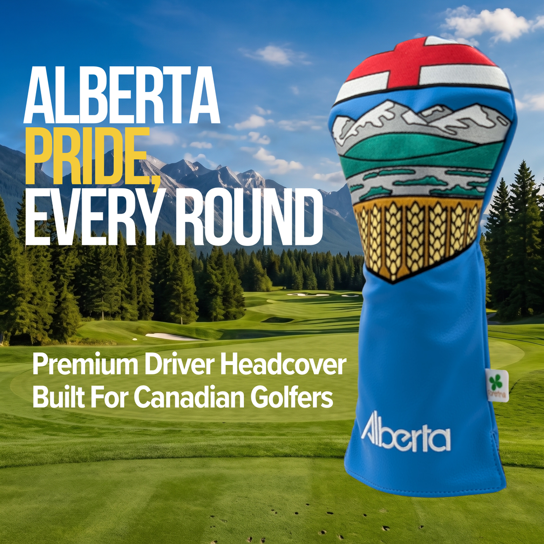 Alberta Shield -  Driver Head Cover - Bold Alberta Pride