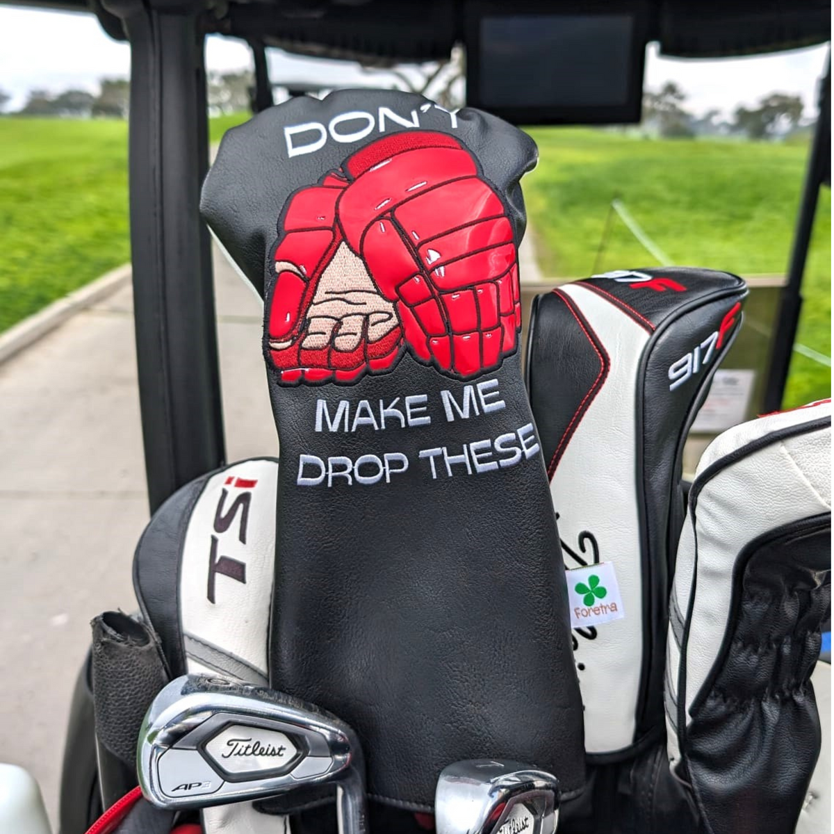 “Don't Make Me Drop These”  -  Hockey Gloves Driver Head Cover
