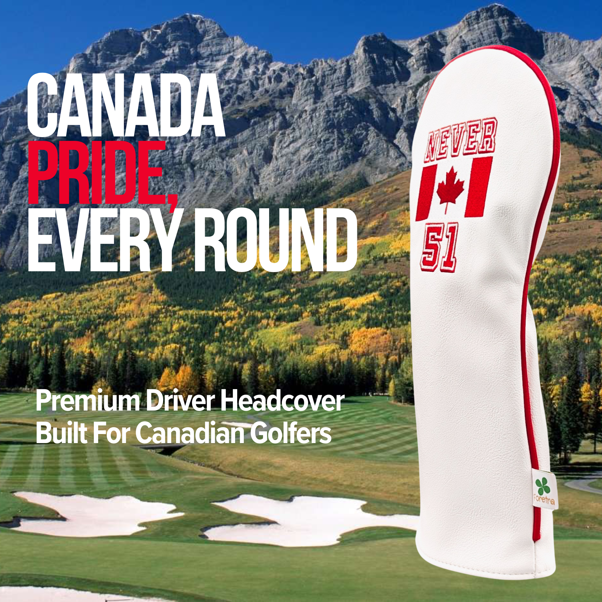 Canada Never 51 - Driver Headcover