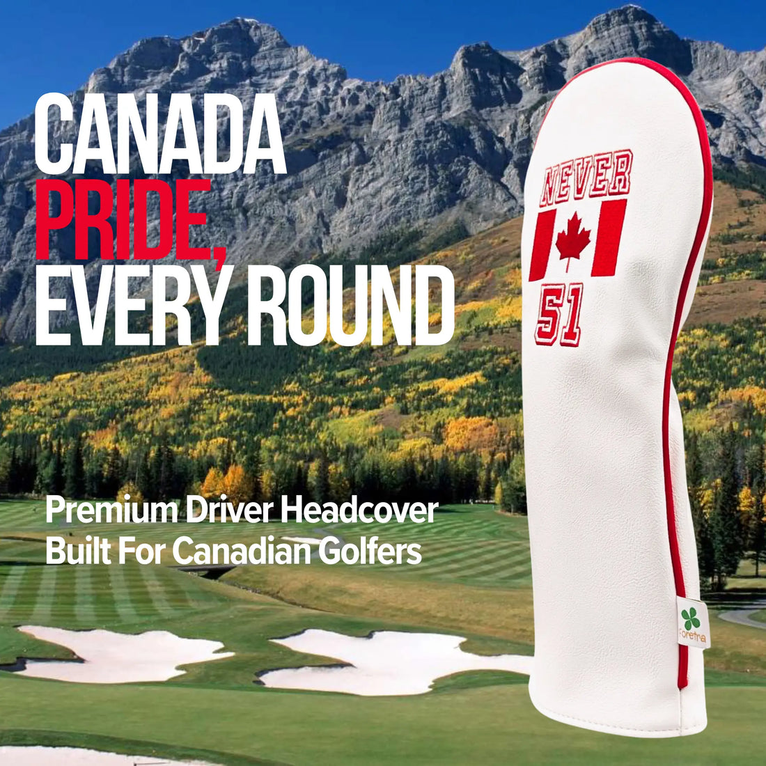 Canada Never 51 - Driver Headcover