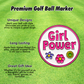 Girl Power Golf Ball Marker | Women’s Golf Gift | Premium Marker