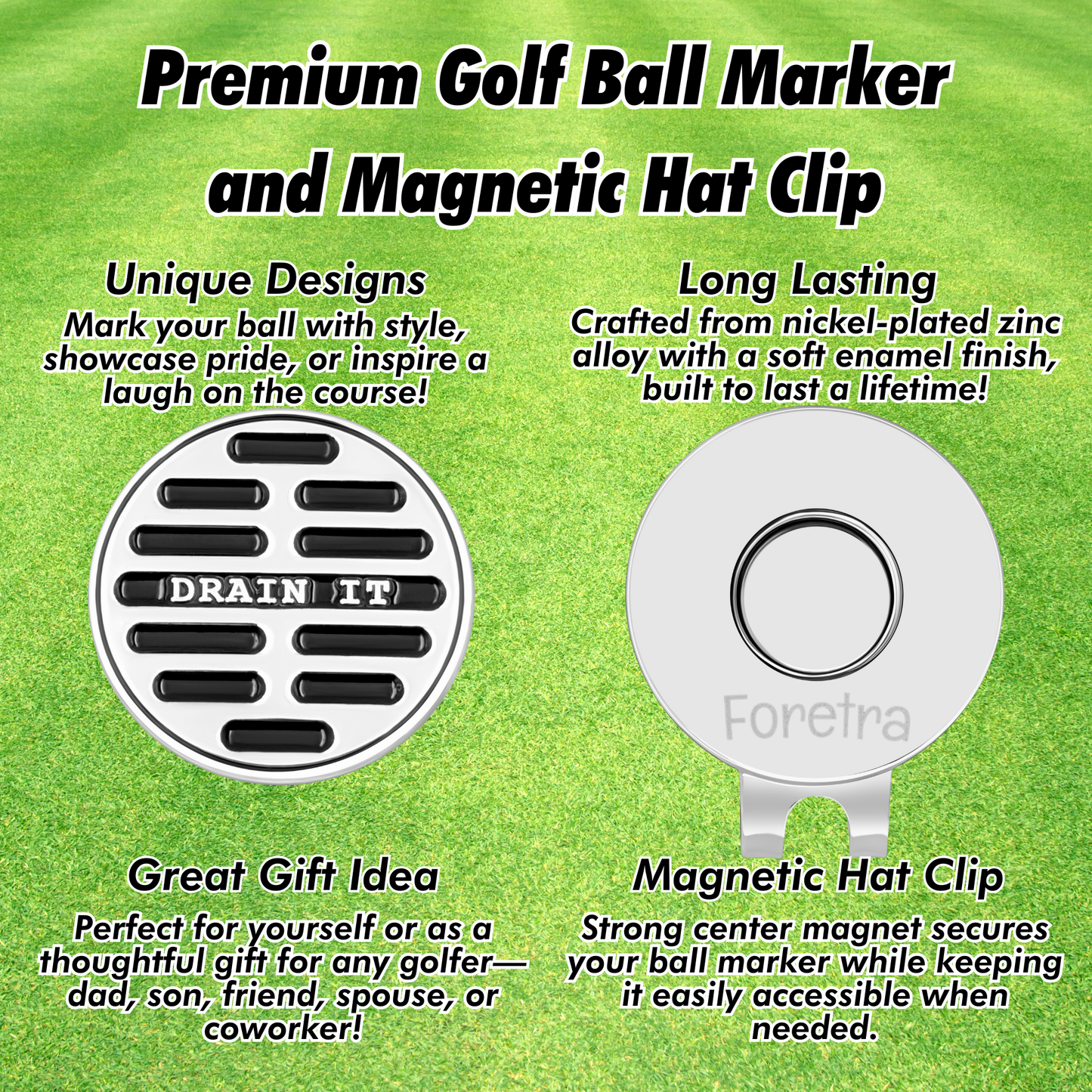 Drain it - Golf Ball Marker with Magnetic Golf Hat Clip
